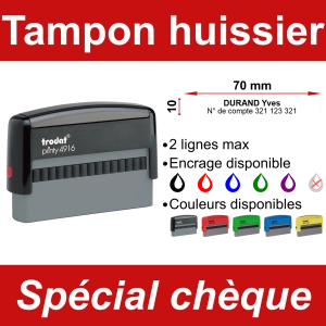 Tampon chèque huissier